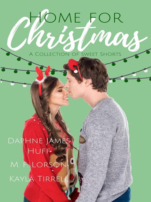 Title details for Home for Christmas by Daphne James Huff - Available